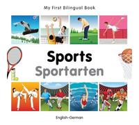VV AA My First Bilingual Book - Sports (English-German) (Libro di cartone)