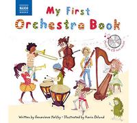My First Orchestra Book: Book & CD [With CD (Audio)] by Genevieve Helsby