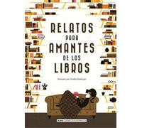 VV AA Relatos para amantes de los libros (Copertina rigida)