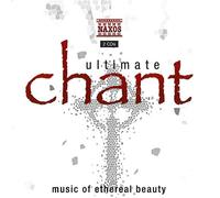 Compilation - Ultimate Chant - Music Of Ethereal