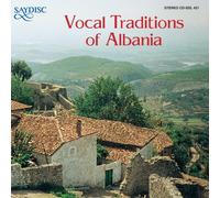 Vv. Aa. - Vocal Traditions Of Albania