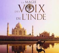 Vv. Aa. - Voix De L'Inde: La Magie Des