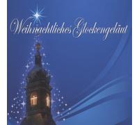 Vv. Aa. - Weihnachtliches Glockenge