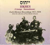 Vv. Aa. - Yikhes-Early Klezmer Music 1911-1939