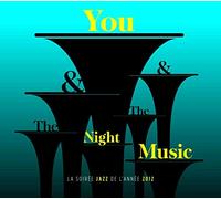 Vv. Aa. - You & The Music & The Night