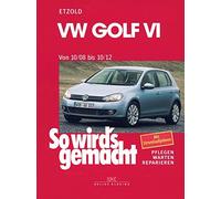 VW Golf VI 10/08-10/12: So wird's gemacht - Band 148 (So wird (Copertina rigida)