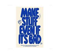 VWWJCCRO For the Beginner’s Mind - “Make Stuff Even if It’s Bad” Blue Abstract Art, Motivational Print for Learning Space, Office & Dorm (Framed,12x18inch(30x45cm))