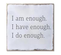 VWWJCCRO I Am Enough I Have Enough I Do Enough Calm Metal Plaque Affirmation For Office Space 8 X 12 inch