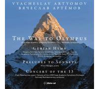 Vyacheslav Arty Vyacheslav Artyomov: The Way to Olympus/Gurian Hymn/Prelude (CD)