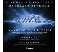 Vyacheslav Artyomo Vyacheslav Artyomov: A Symphony of Elegies/Awakening/.. (CD)