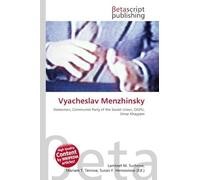 Vyacheslav Menzhinsky: Statesman, Communist Party of the Soviet Union, OGPU, Omar Khayyám