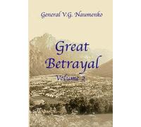 Vyacheslav Naumenko Great Betrayal Volume 2 (Tascabile)