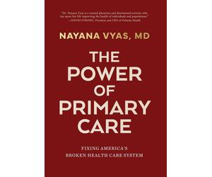 Vyas Tom Wallace The Power of Primary Care (Copertina rigida)