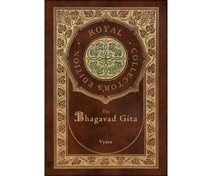 Vyasa The Bhagavad Gita (Royal Collector's Edition) (Annotate (Copertina rigida)