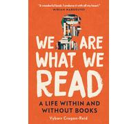 Vybarr Cregan-Reid We Are What We Read (Copertina rigida)
