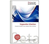 Vygaudas U¿ackas: Lithuania, European Union, Skuodas, Vilnius University