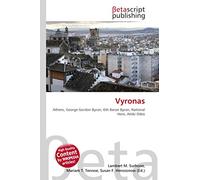 Vyronas: Athens, George Gordon Byron, 6th Baron Byron, National Hero, Attiki Odos