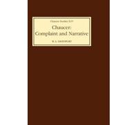 W.A. Davenport Chaucer: Complaint and Narrative (Copertina rigida)