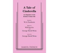 W.A. Frankonis A Tale of Cinderella (Tascabile)