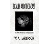 W a Harbinson Beauty and the Beast (Tascabile)