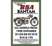 W. - A. Haycraft - Lupton Book of the Bsa Bantam (Tascabile)