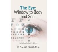 W A J Van Heuven The Eye (Copertina rigida)