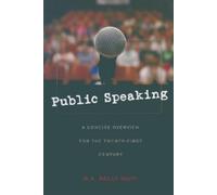 W.A. Kelly Huff Public Speaking (Tascabile)