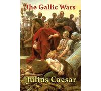 W A Macdevitt Julius Caesar The Gallic Wars (Tascabile)