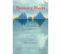 W. A. Mathieu Bridge of Waves (Tascabile)