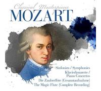 W.A. Mozart - Classical Masterpieces