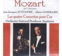 W.A. Mozart - Four Concertos for Horn - Jean-Jacques Justarfe