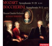 W.A. Mozart / Luigi Boccherini - Symphony No. 29 / Symphony No. 2