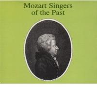 MOZART,W. A. Mozart Singers of the Past / Various (CD)