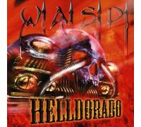 W.a.S.P. - Helldorado