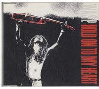 W.A.S.P. - Hold on to my heart