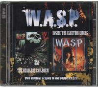 W.A.S.P. - Inside The Electric Circus/Headless Children