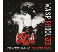 W.A.S.P. Reidolized: The Soundtrack to the Crimson Idol (CD)