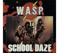W.A.S.P. - SCHOOL DAZE (12" INC. "PAINT IT BLACK")