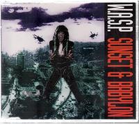 W.A.S.P. - Sunset & Babylon