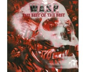 W.A.S.P. - The Best Of The Best (1984-2000) (Reissue) (2 LP)