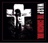 W.A.S.P. 'The Crimson Idol' CD Digipack- NUOVO E SIGILLATO