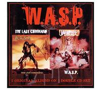 W.A.S.P. - W.A.S.P./Last Command (2 CD)