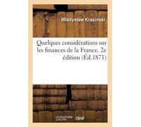W Adys Aw Krasi Quelques Considérations Sur Les Finances de la Franc (Tascabile)