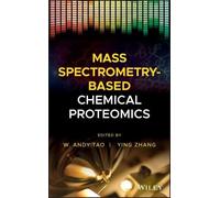 W. Andy Tao Mass Spectrometry-Based Chemical Proteomics (Copertina rigida)