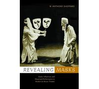 W. Anthony Sheppard Revealing Masks (Copertina rigida)