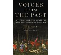 W.B. Marsh Voices From the Past (Copertina rigida)