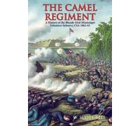 W. Bell Camel Regiment, The (Copertina rigida)