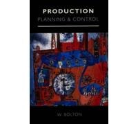 W. Bolton Production Planning and Control (Tascabile)