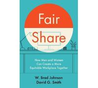 W. Brad Johnson David G. Smith Fair Share (Copertina rigida)