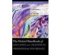 W. Brad Johnson The Oxford Handbook of Education and Training (Copertina rigida)